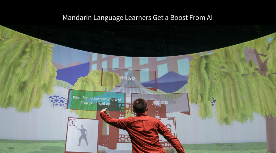 Student learning Mandarin Chinese through an immersive artificial intelligence environment