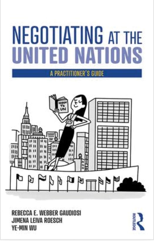 Bookcover for Negotiating at the United Nations