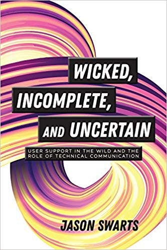 Bookcover for Wicked, Incomplete, and Uncertain