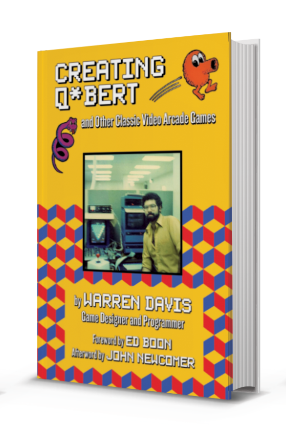 Creating Q*bert and Other Classic Video Arcade Games book cover